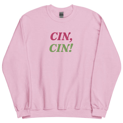 CIN, CIN! Embroidered Pink Sweatshirt